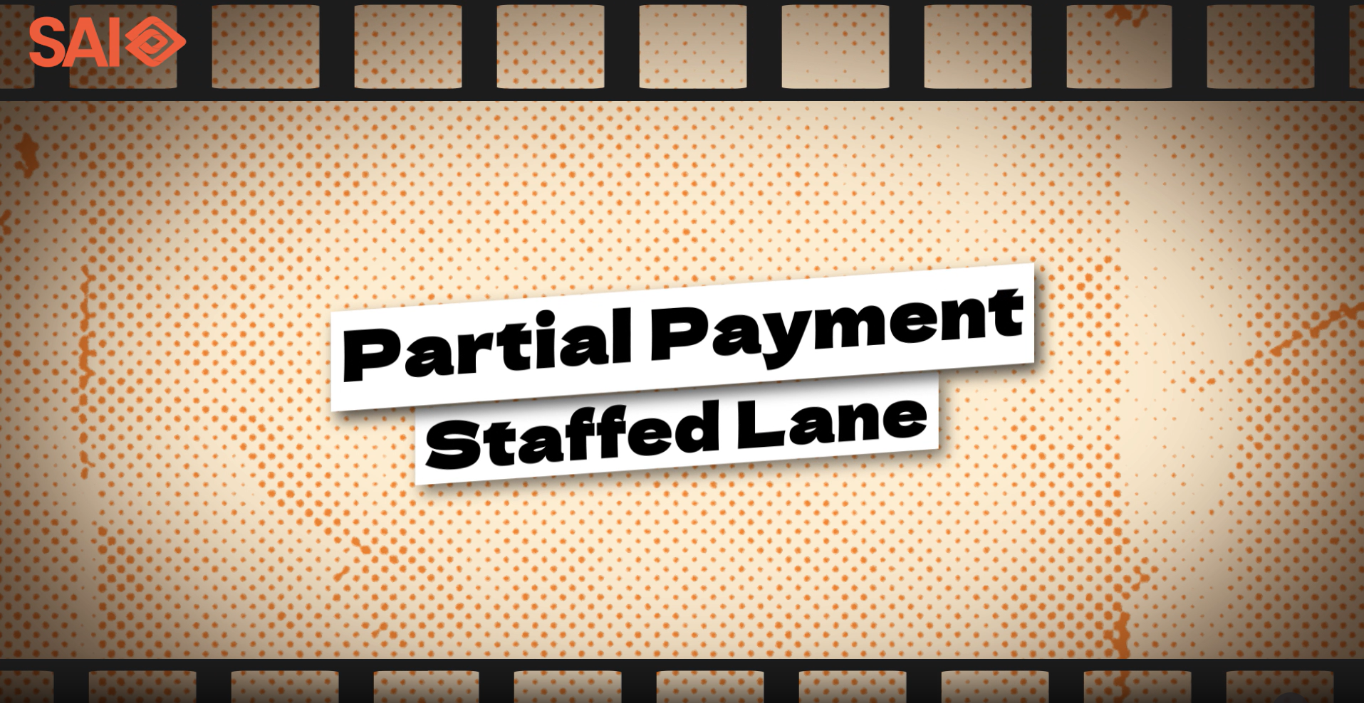 Partial Payment Staffed Lane